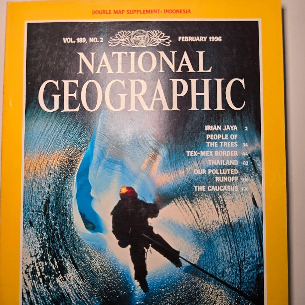 National Geographic Magazine: Into the Heart of Glaciers (February 1996)